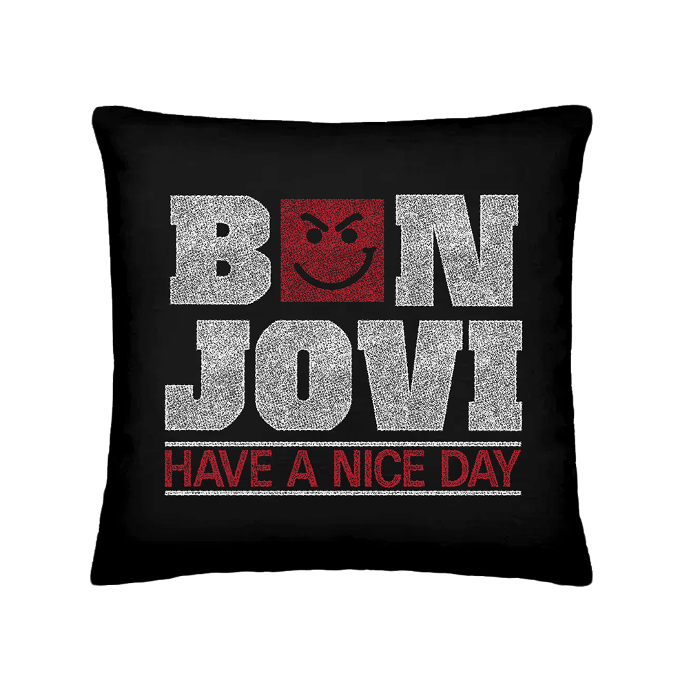 Have a Nice Day Pillow Front