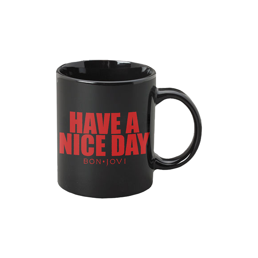 Have a Nice Day Mug