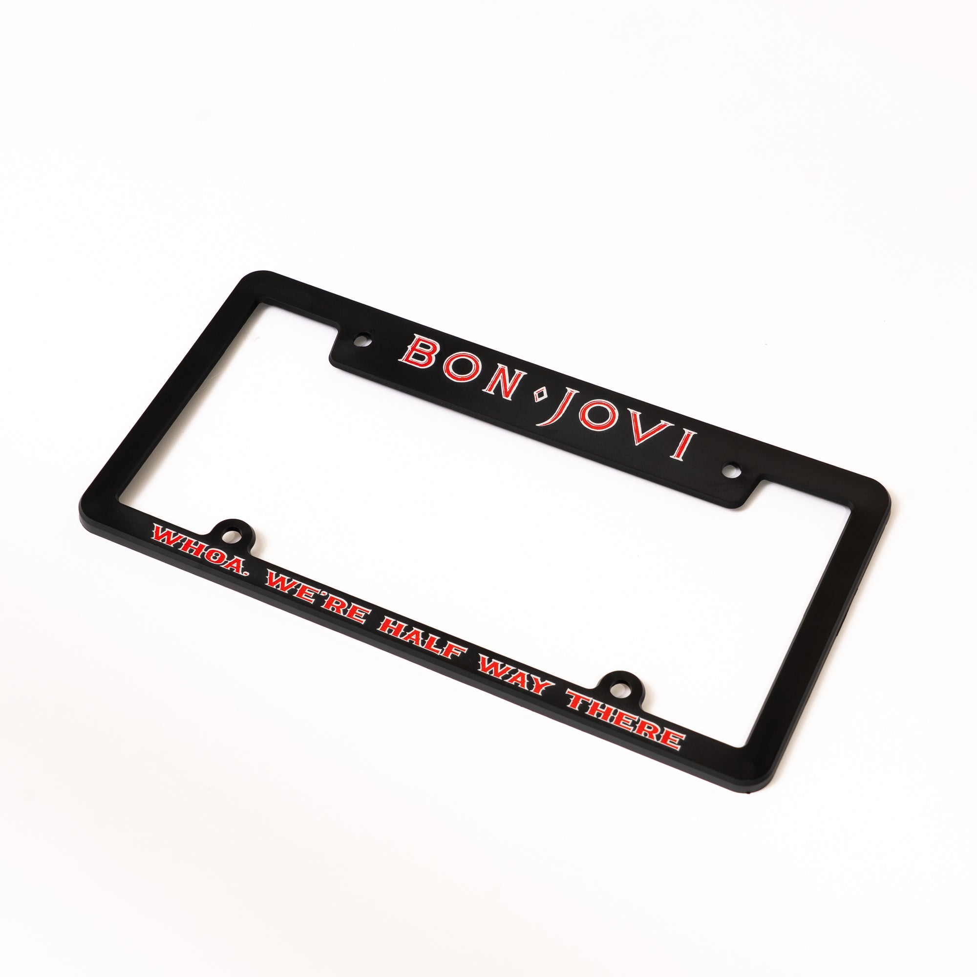 We're Half Way There License Plate Frame - Bon Jovi Official Store