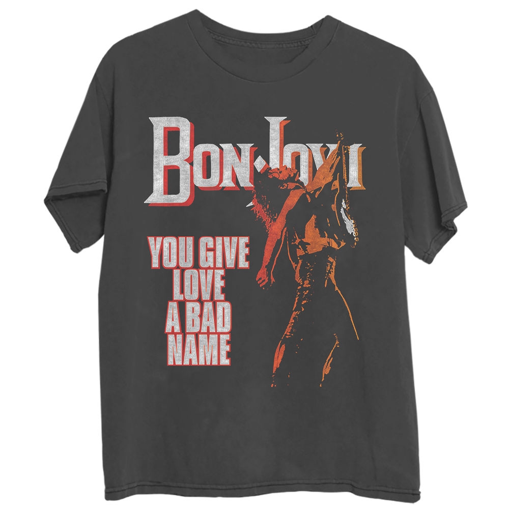 You Give Love a Bad Name '86 T-Shirt