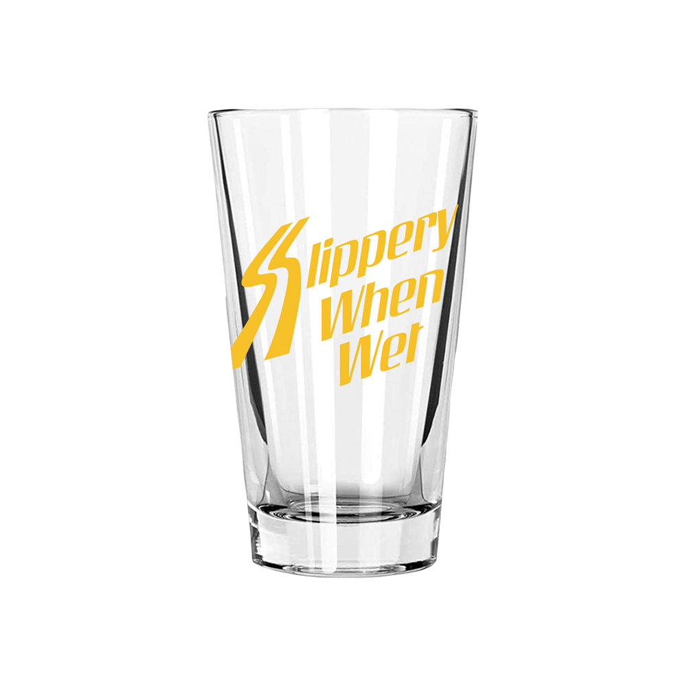 Slippery When Wet Pint Glass F