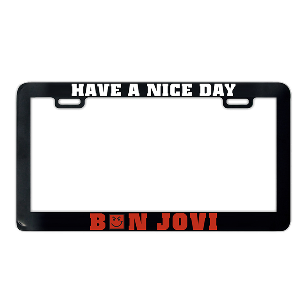 Have A Nice Day License Plate Frame